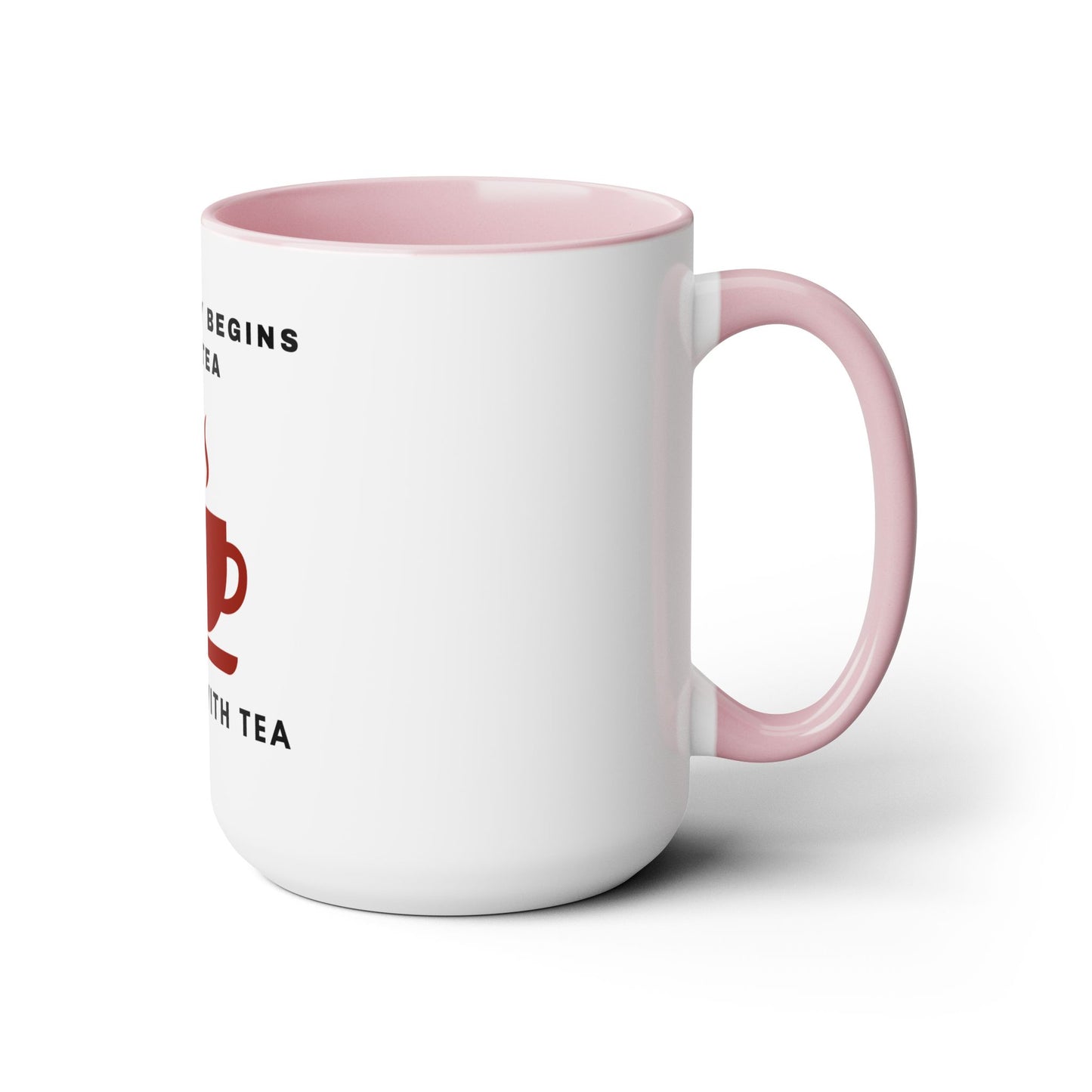 A Good Day Begins With Tea Two-Tone Mugs