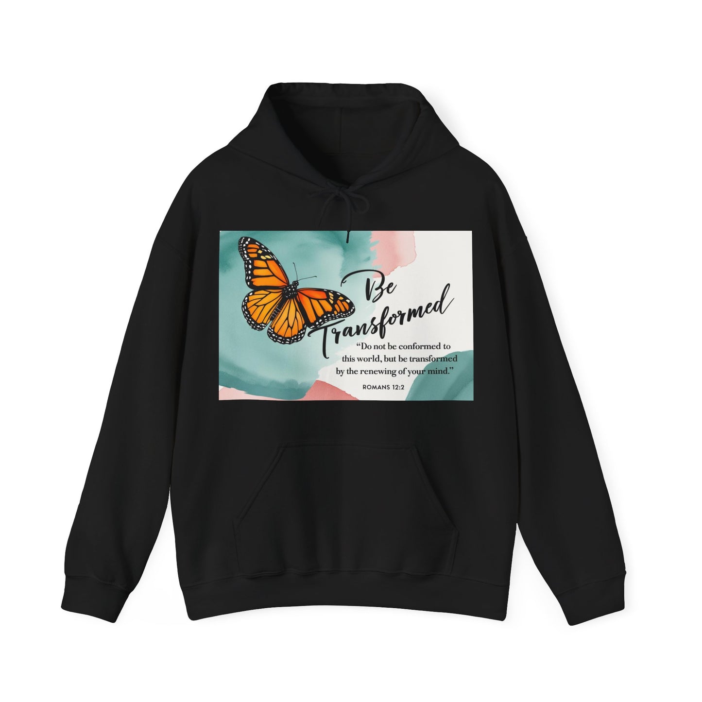 Be Transformed Butterfly Hoodie - Inspirational Unisex Sweatshirt for Comfort and Style