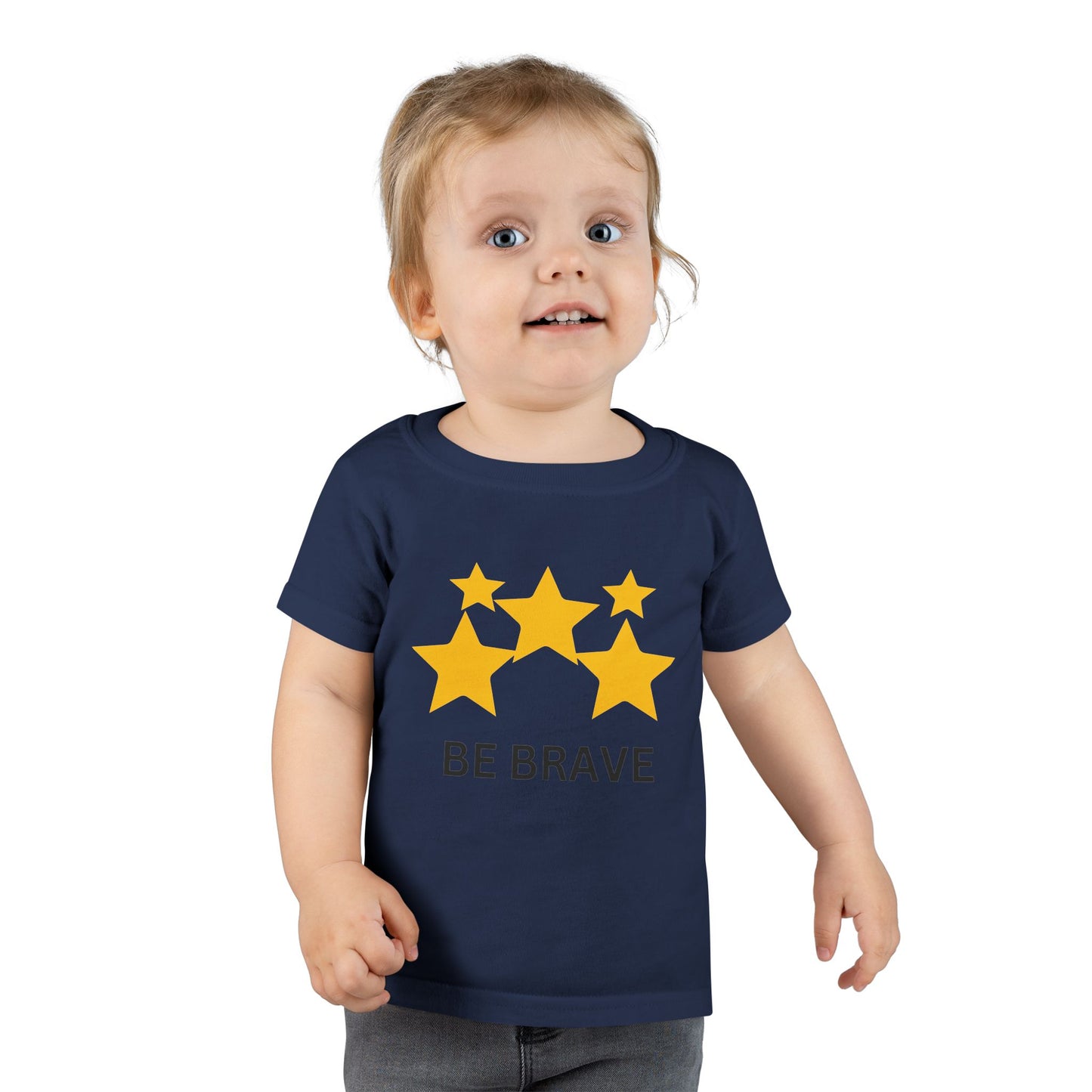 Be Brave Unisex Toddler T-shirt