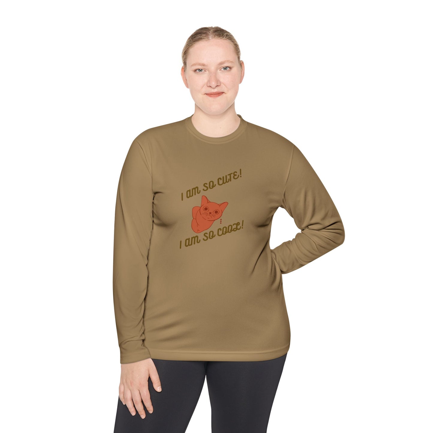 I am so Cute I am so Cool Unisex Long Sleeve Tee