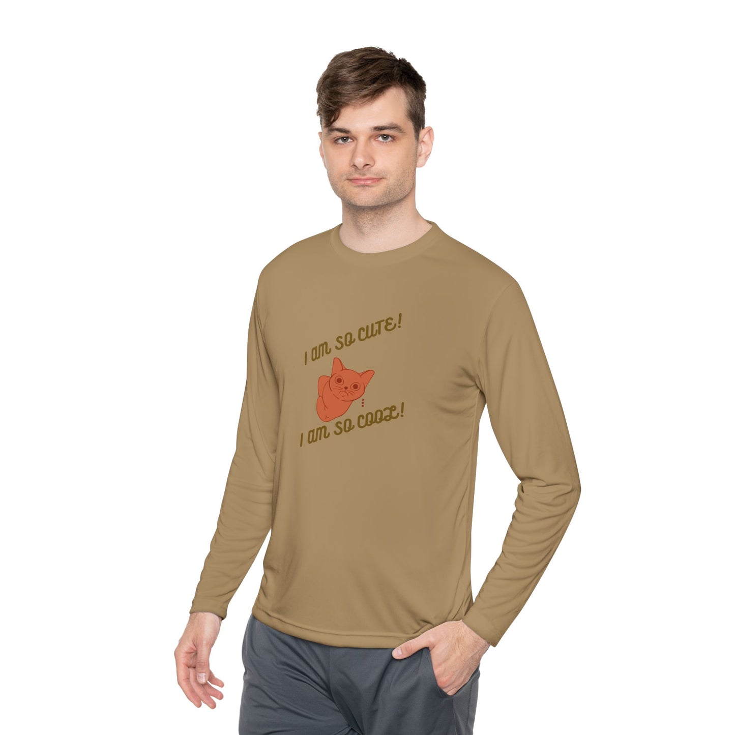 I am so Cute I am so Cool Unisex Long Sleeve Tee