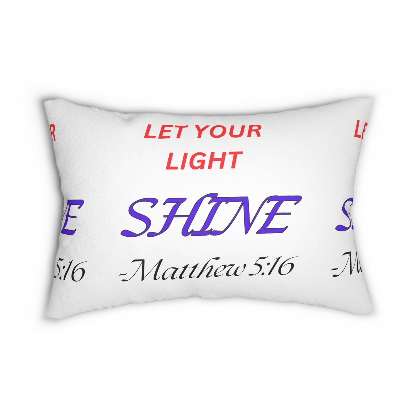 Inspirational Pillow Let Your Light Shine
