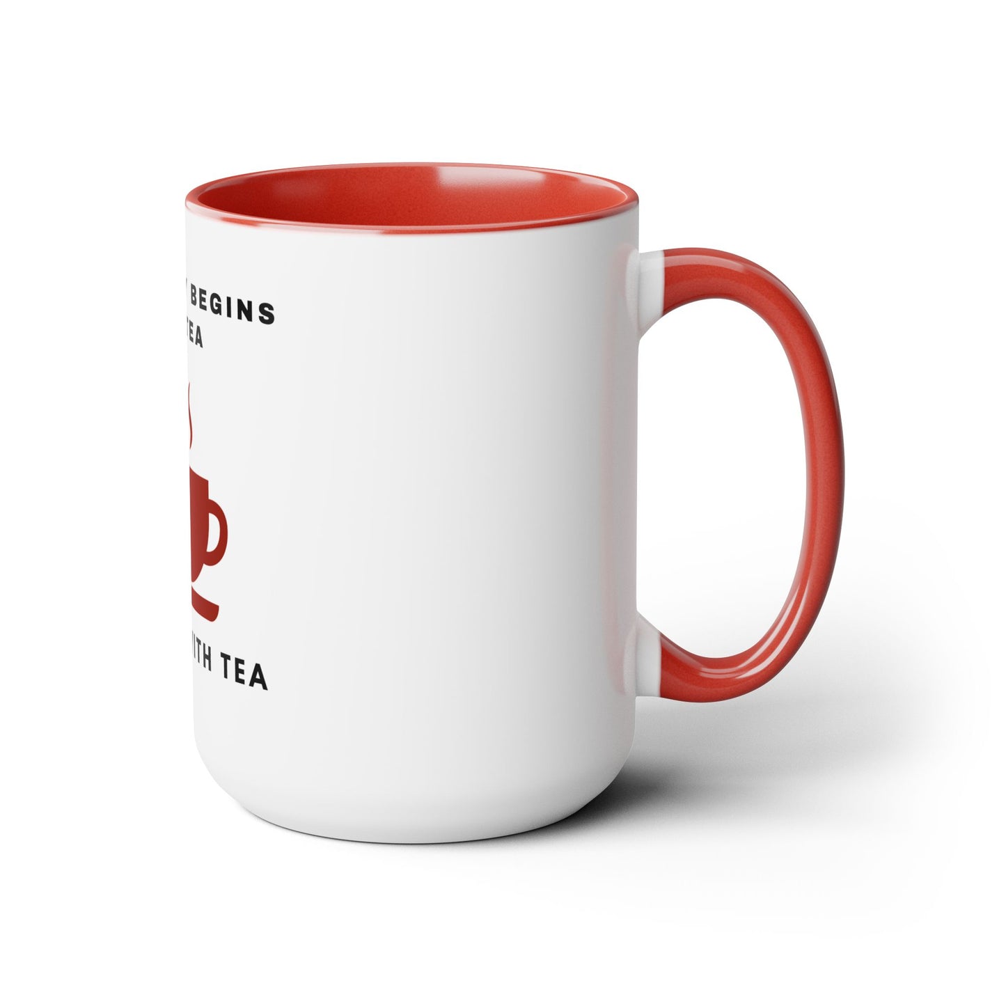 A Good Day Begins With Tea Two-Tone Mugs