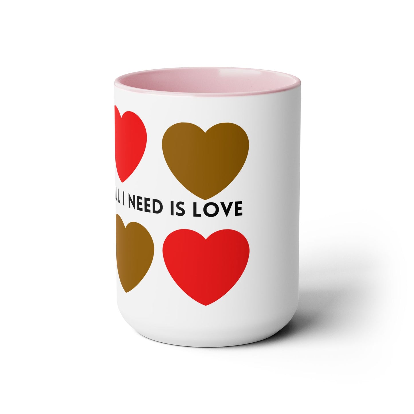 All I Need Is Love Two-Tone Coffee Mugs