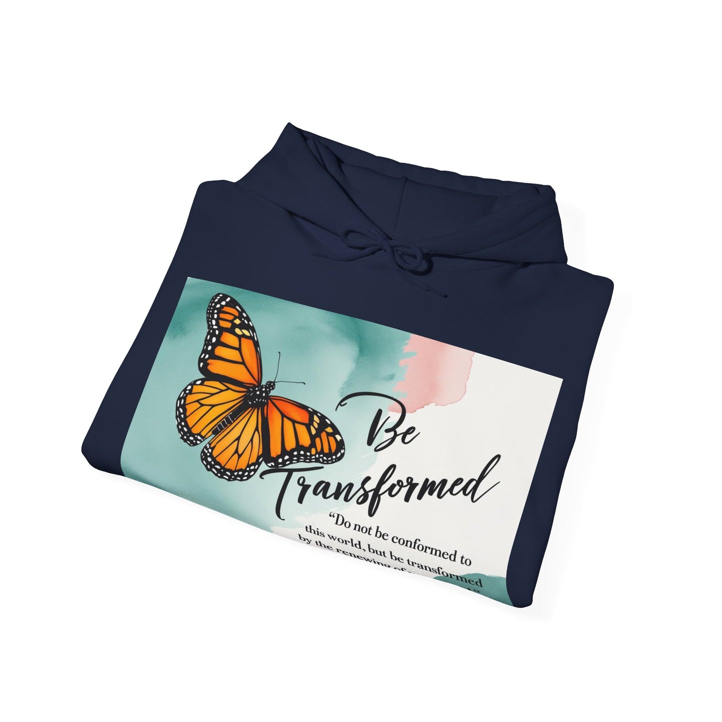 Be Transformed Butterfly Hoodie - Inspirational Unisex Sweatshirt for Comfort and Style