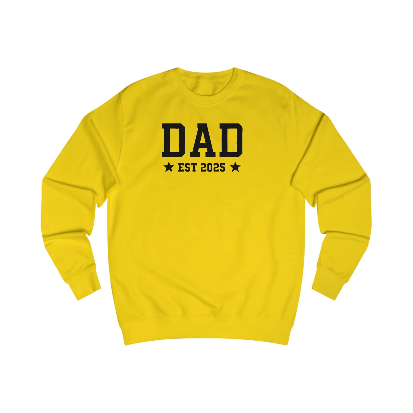 Dad EST 2025 Unisex Sweatshirt - Perfect Gift for Future Fathers