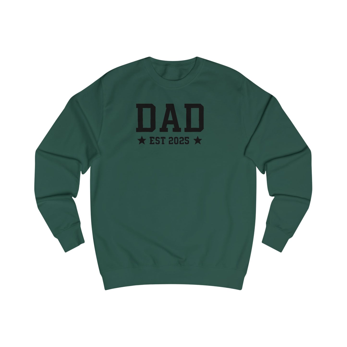 Dad EST 2025 Unisex Sweatshirt - Perfect Gift for Future Fathers
