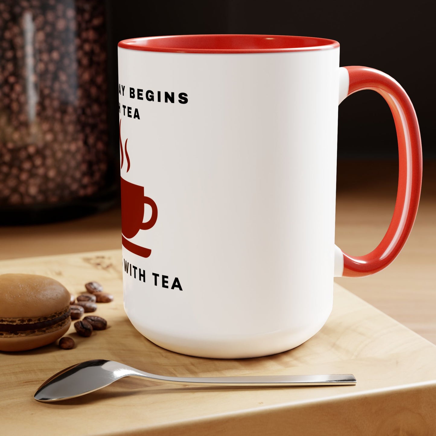 A Good Day Begins With Tea Two-Tone Mugs
