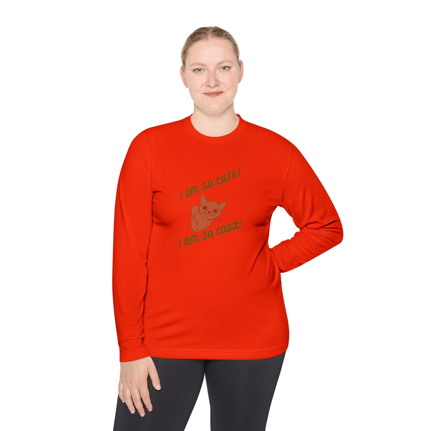 I am so Cute I am so Cool Unisex Long Sleeve Tee