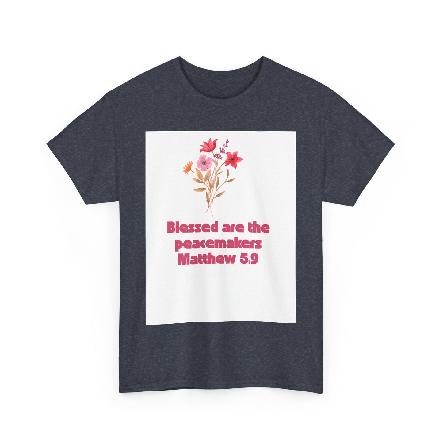 Blessed Peacemakers Tee - Inspirational Quote T-Shirt, Faith Shirt, Gift for Believers, Everyday Comfort, Motivational Fashion