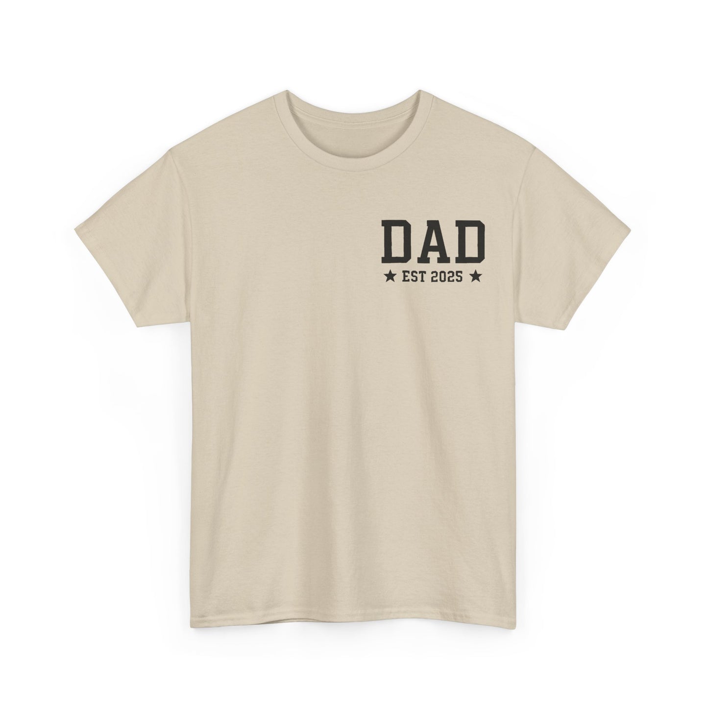 T-Shirt DAD EST 2025 Unisex Heavy Cotton Tee