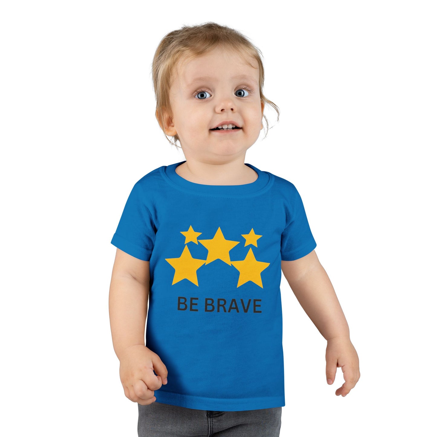 Be Brave Unisex Toddler T-shirt