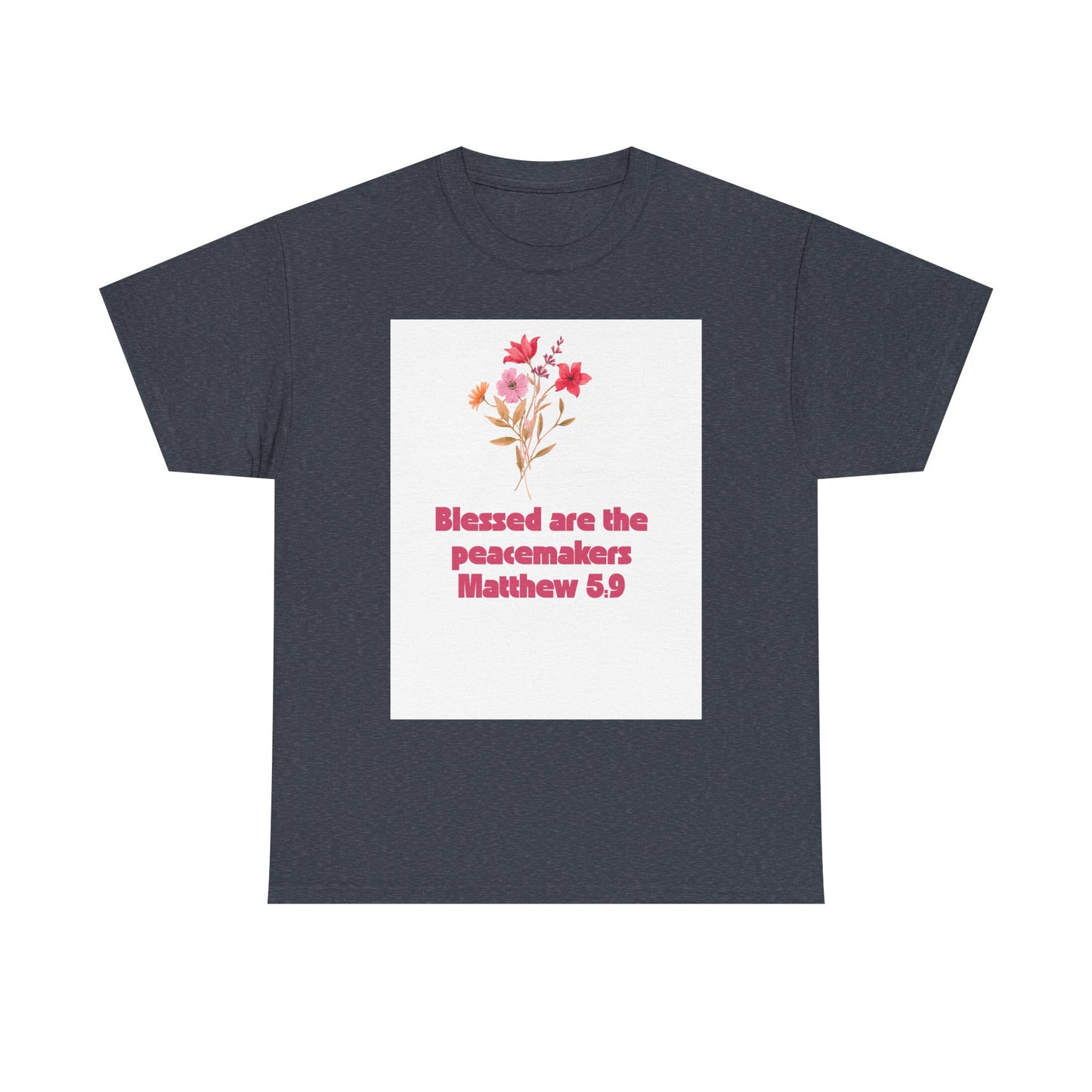 Blessed Peacemakers Tee - Inspirational Quote T-Shirt, Faith Shirt, Gift for Believers, Everyday Comfort, Motivational Fashion