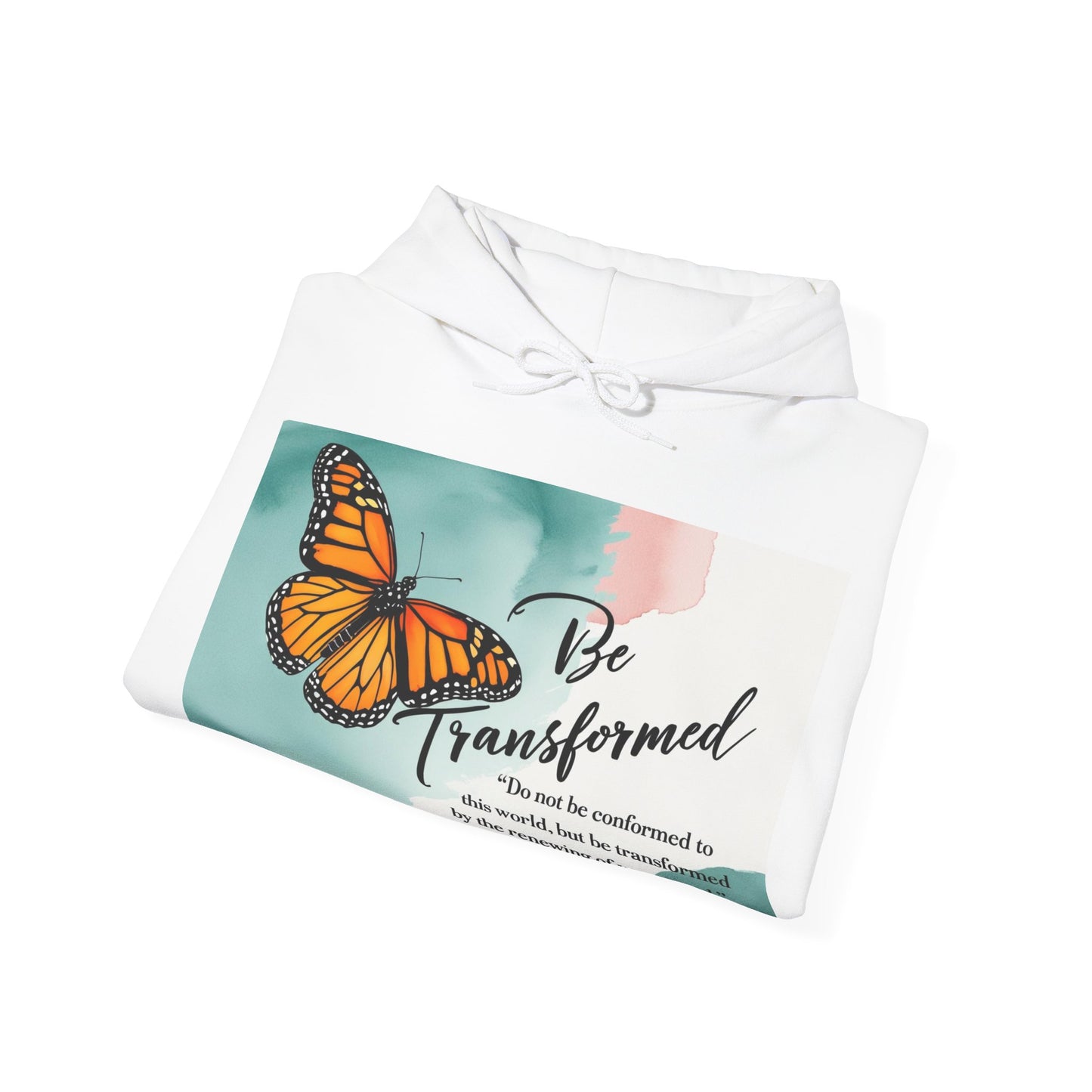 Be Transformed Butterfly Hoodie - Inspirational Unisex Sweatshirt for Comfort and Style