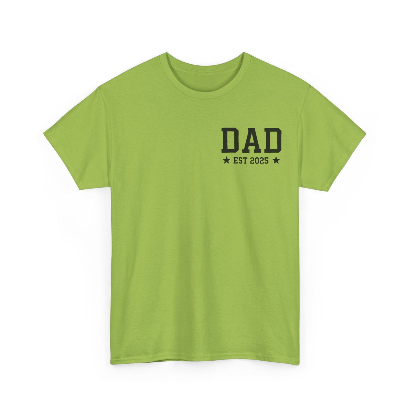 T-Shirt DAD EST 2025 Unisex Heavy Cotton Tee
