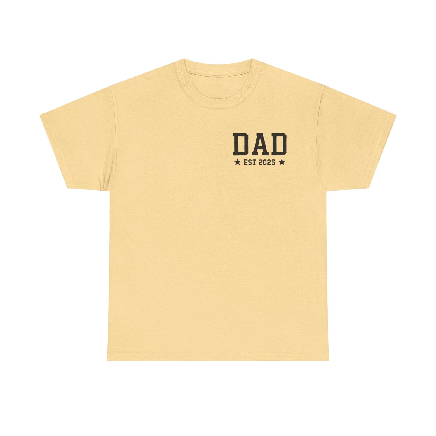 T-Shirt DAD EST 2025 Unisex Heavy Cotton Tee