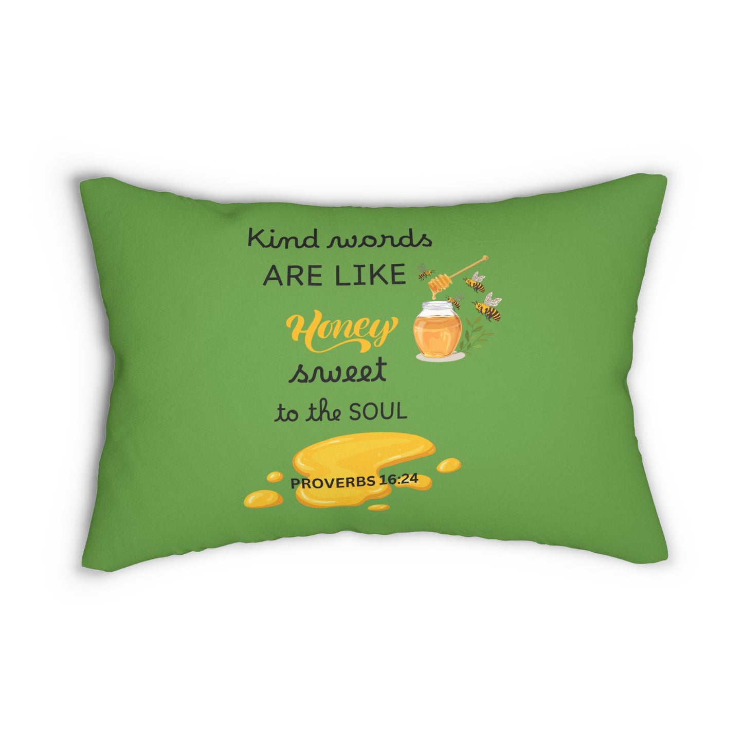 Lumbar Pillow - Kind Words Are Like Honey