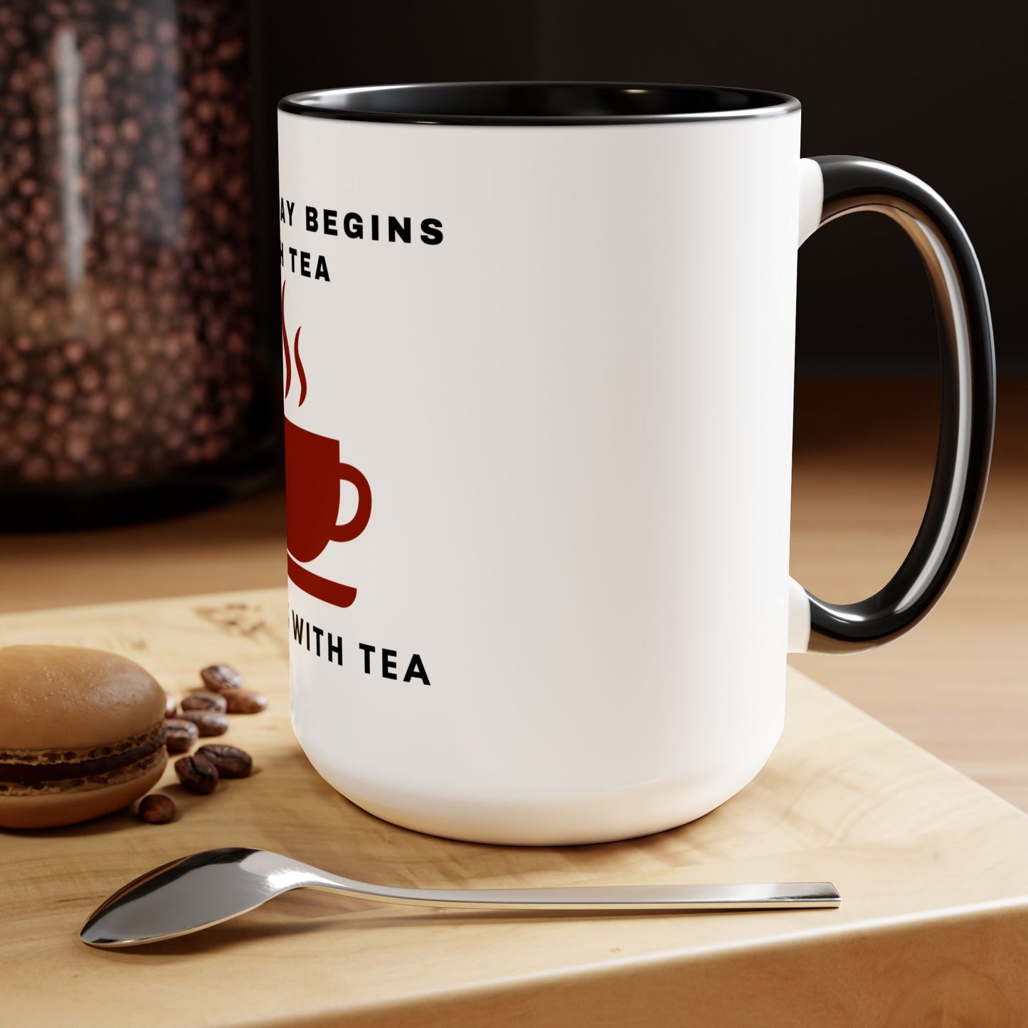 A Good Day Begins With Tea Two-Tone Mugs