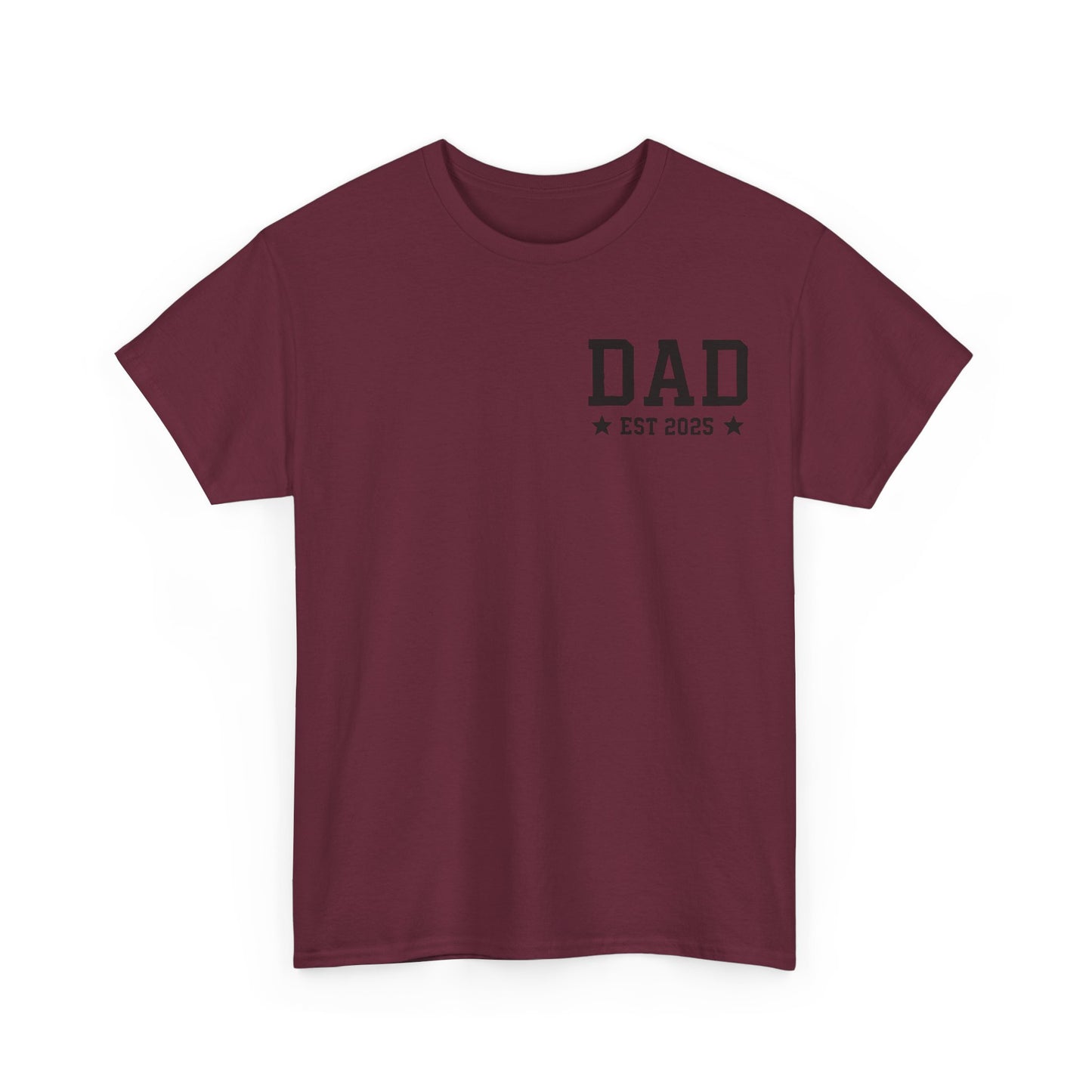 T-Shirt DAD EST 2025 Unisex Heavy Cotton Tee