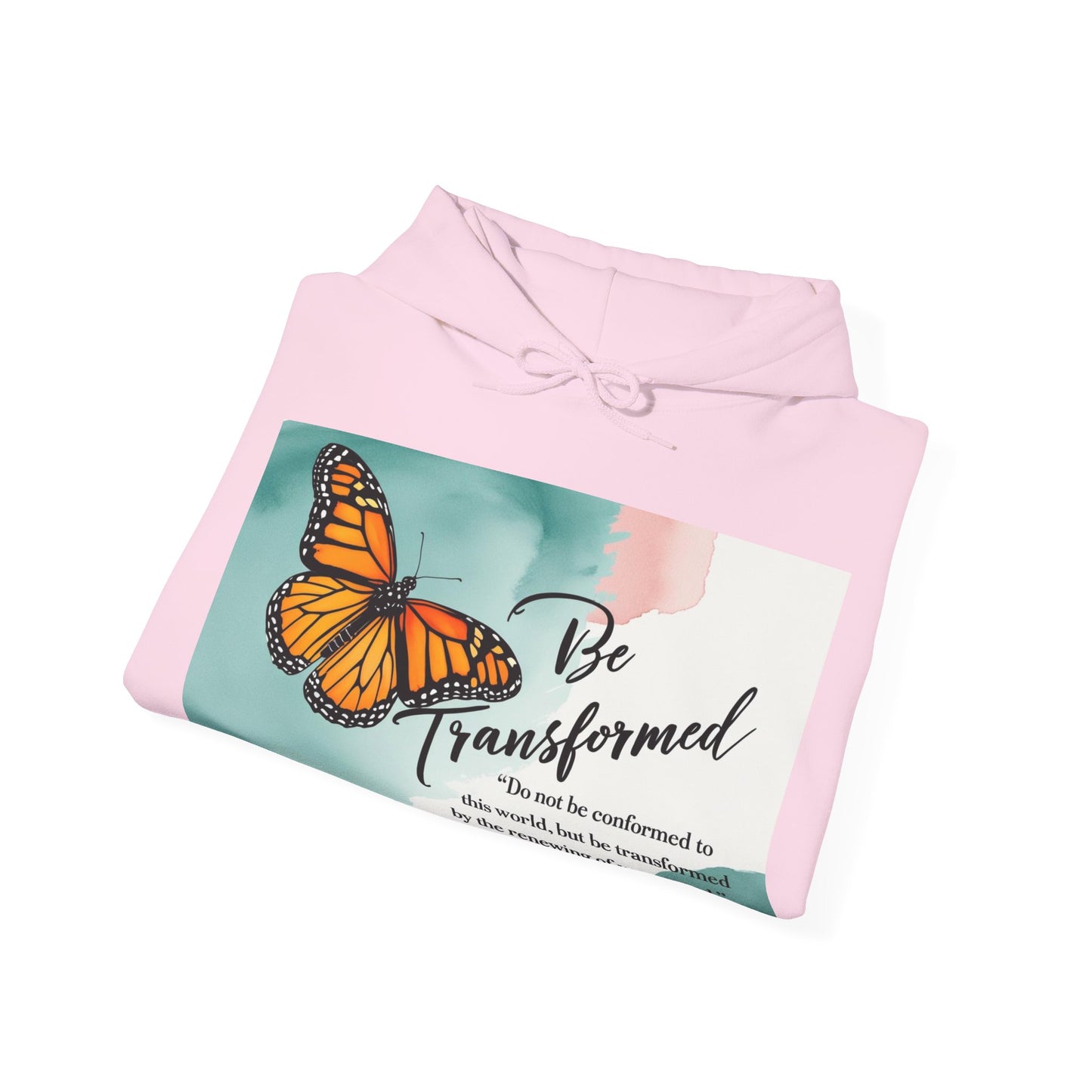 Be Transformed Butterfly Hoodie - Inspirational Unisex Sweatshirt for Comfort and Style