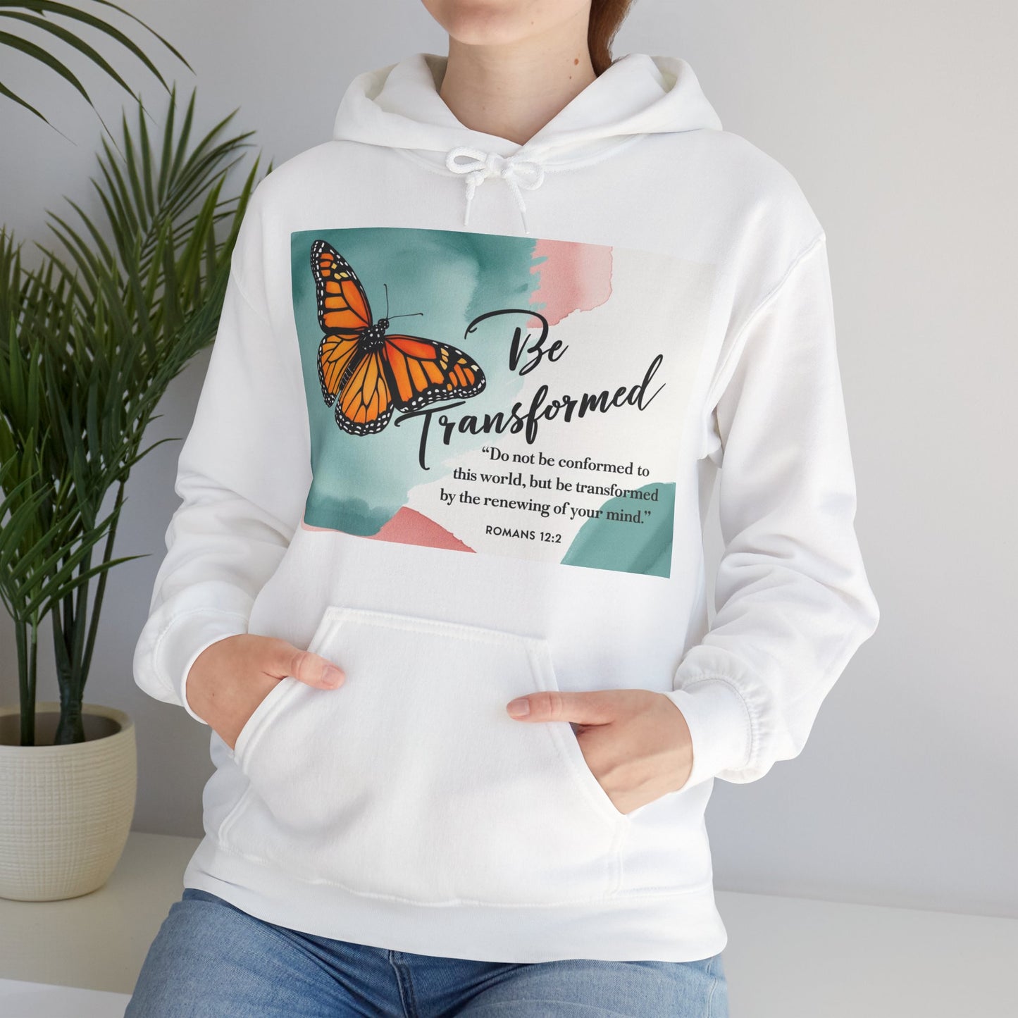Be Transformed Butterfly Hoodie - Inspirational Unisex Sweatshirt for Comfort and Style