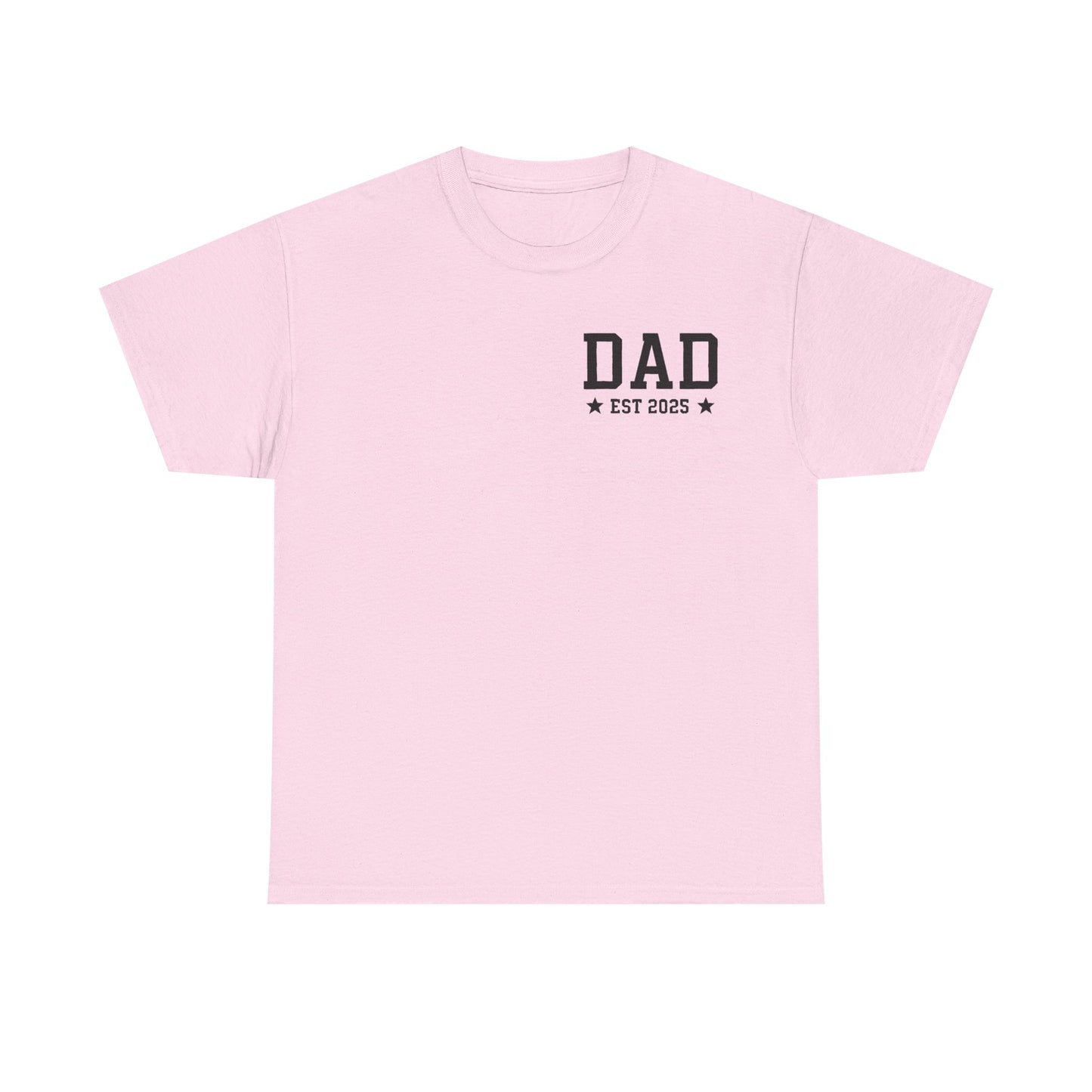 T-Shirt DAD EST 2025 Unisex Heavy Cotton Tee