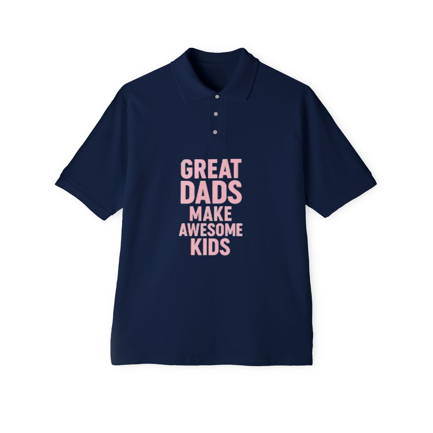 Polo Shirt Great Dad Make Awesome Kids Father's Day Gift