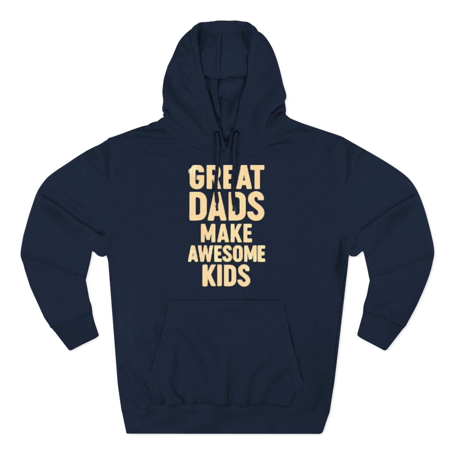 Fleece Hoodie - Great Dad Make Awesome Kids Design