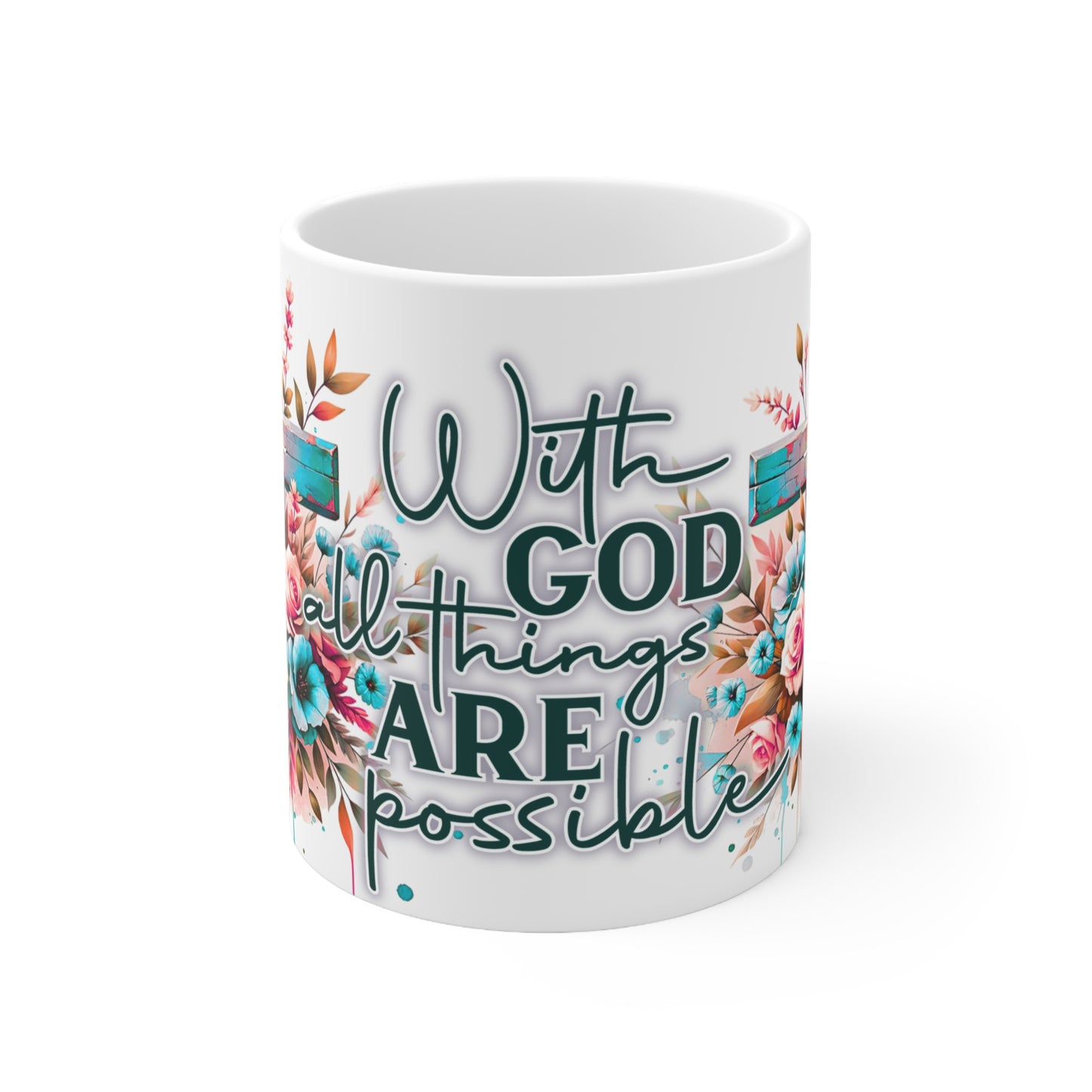 Faith-Inspired Floral Coffee Mug, Perfect Gift for Christ Lovers, Encouragement, Inspirational Quote, Christian Home Decor
