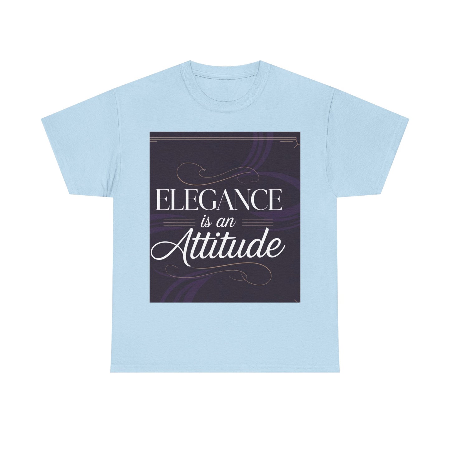 Elegance is an Attitude Unisex Heavy Cotton Tee, Casual Elegance Shirt, Fashion Statement Tee, Gift for Fashion Lovers, Stylish Everyday