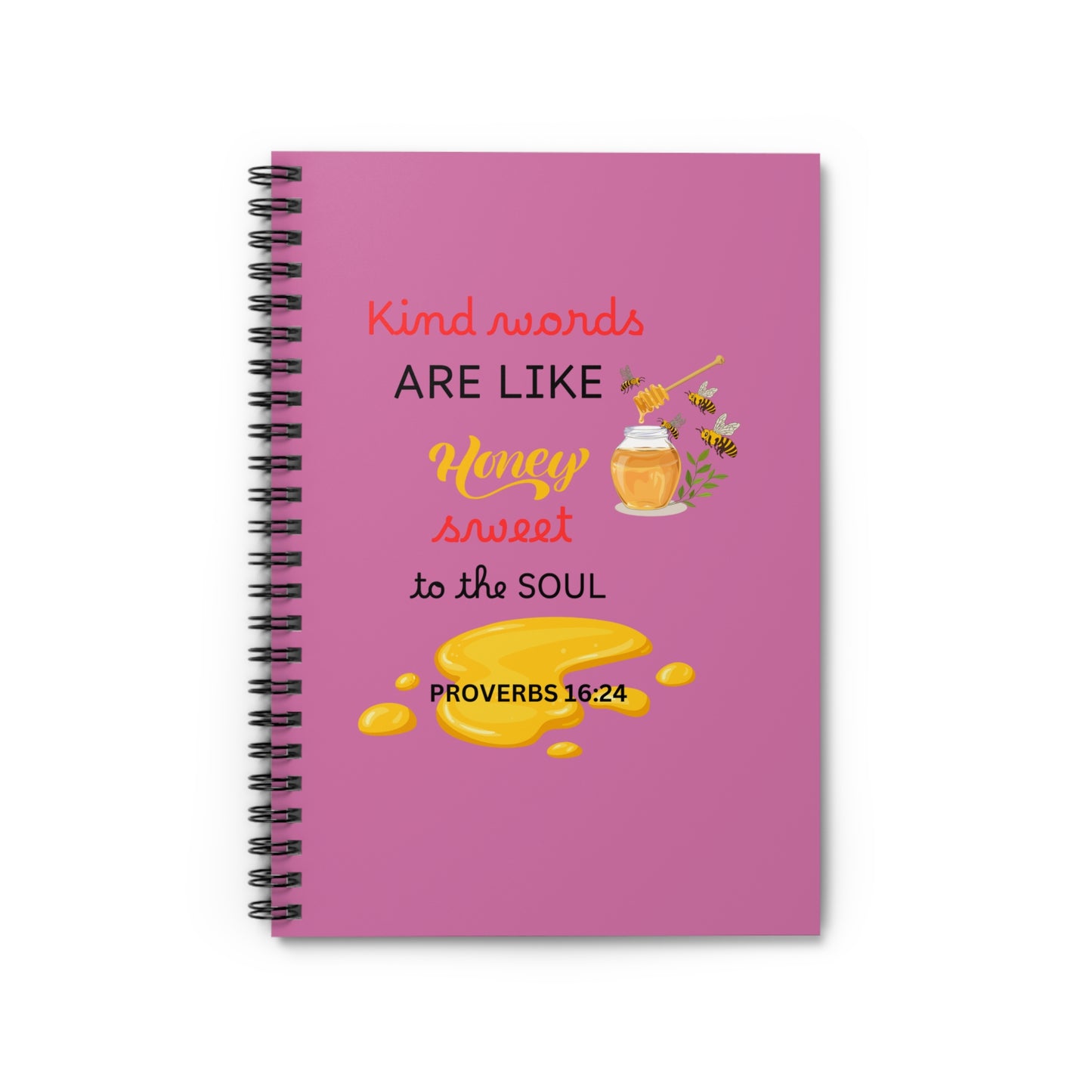 Notebook - Kind Words is Like Honey Ruled Line