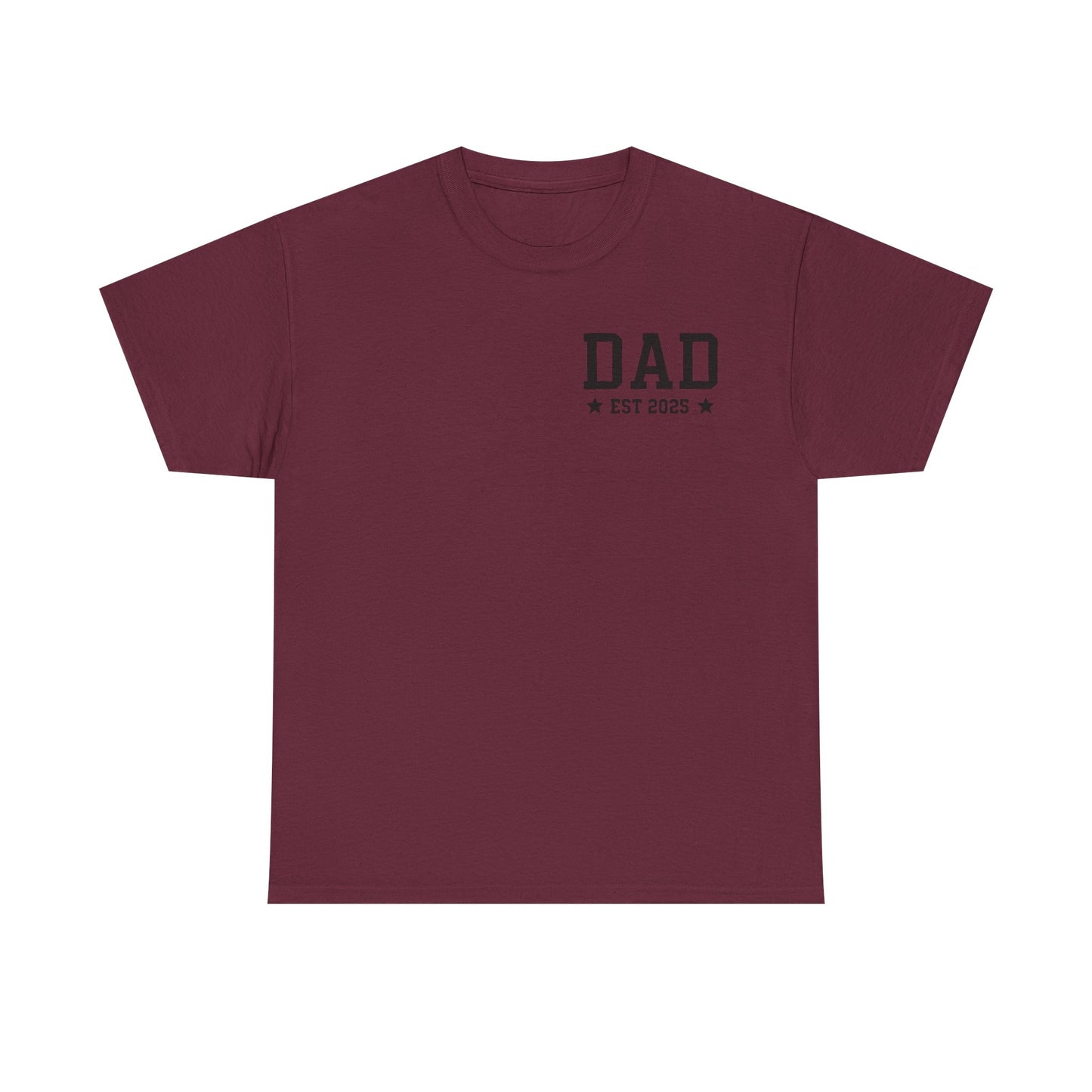 T-Shirt DAD EST 2025 Unisex Heavy Cotton Tee