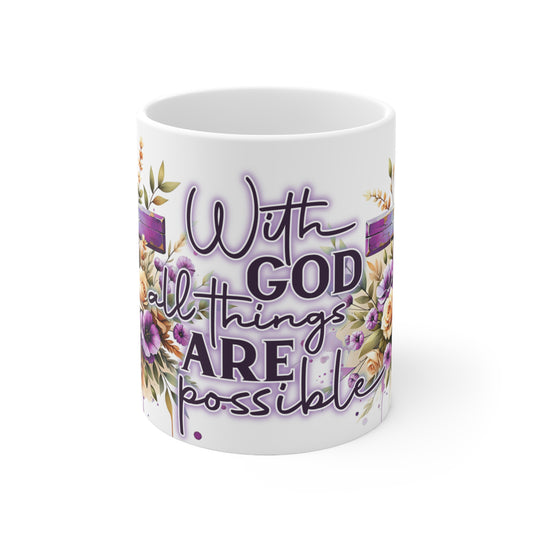 Faith-Inspired Ceramic Coffee Mug - 11oz & 15oz, With God All Things Are Possible, Inspirational Gift for Believers, Surround Yourself [...]