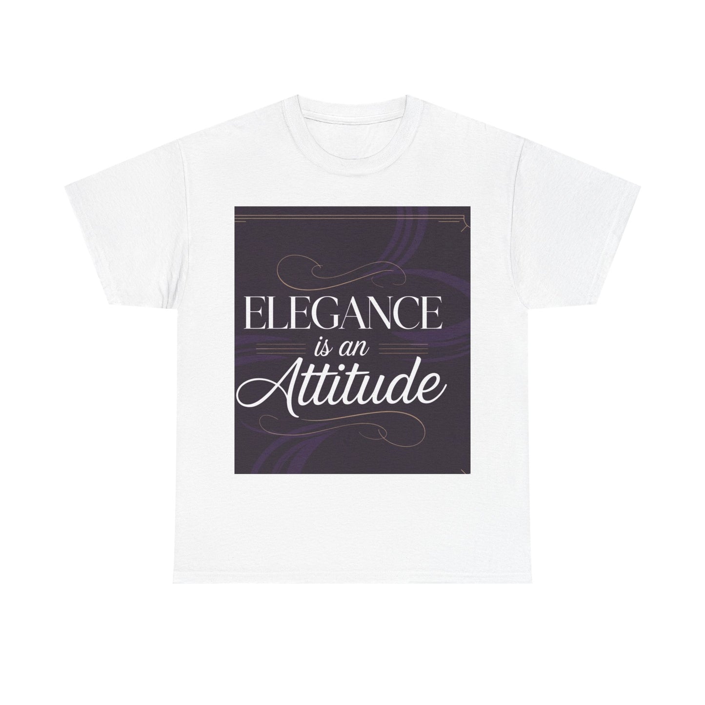 Elegance is an Attitude Unisex Heavy Cotton Tee, Casual Elegance Shirt, Fashion Statement Tee, Gift for Fashion Lovers, Stylish Everyday