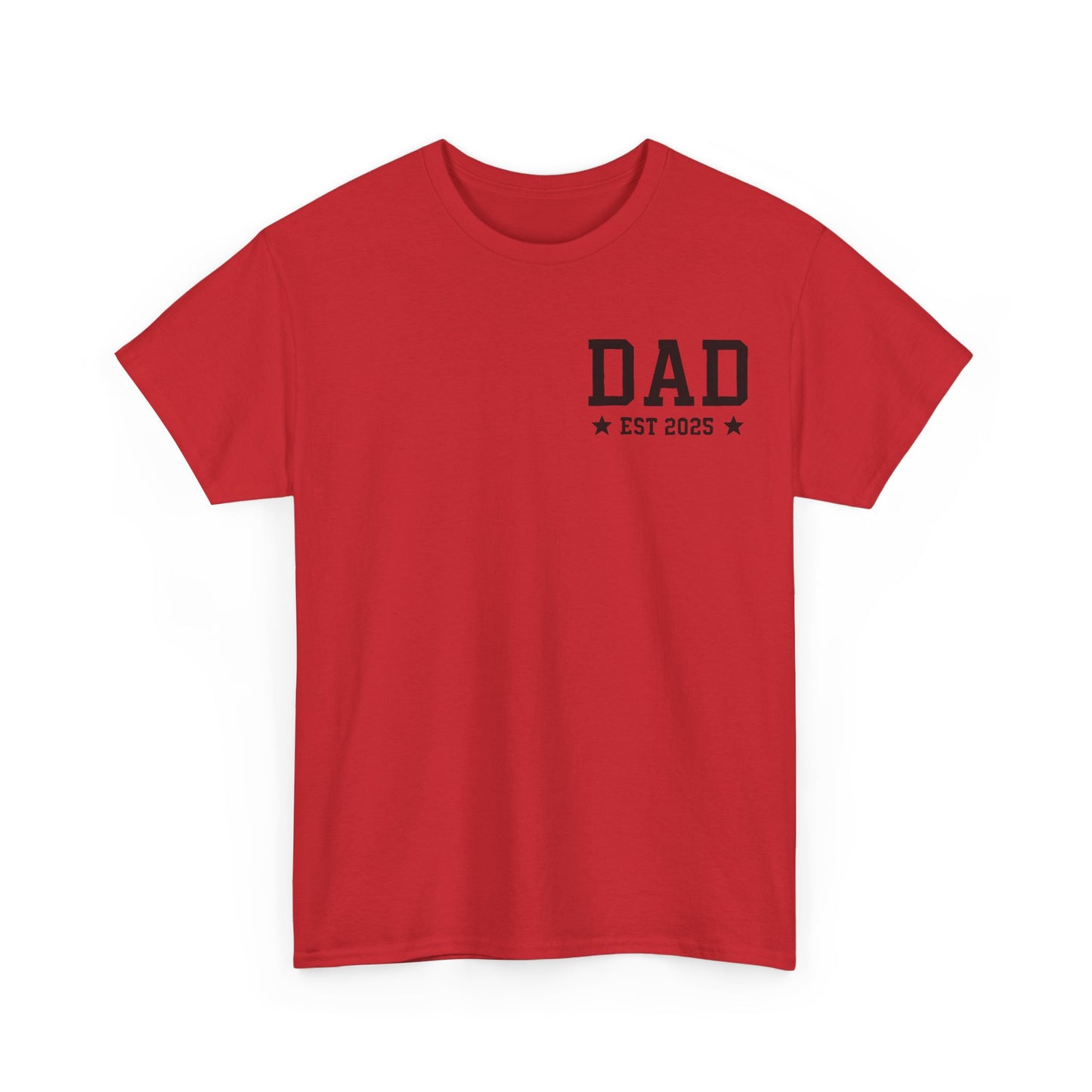 T-Shirt DAD EST 2025 Unisex Heavy Cotton Tee