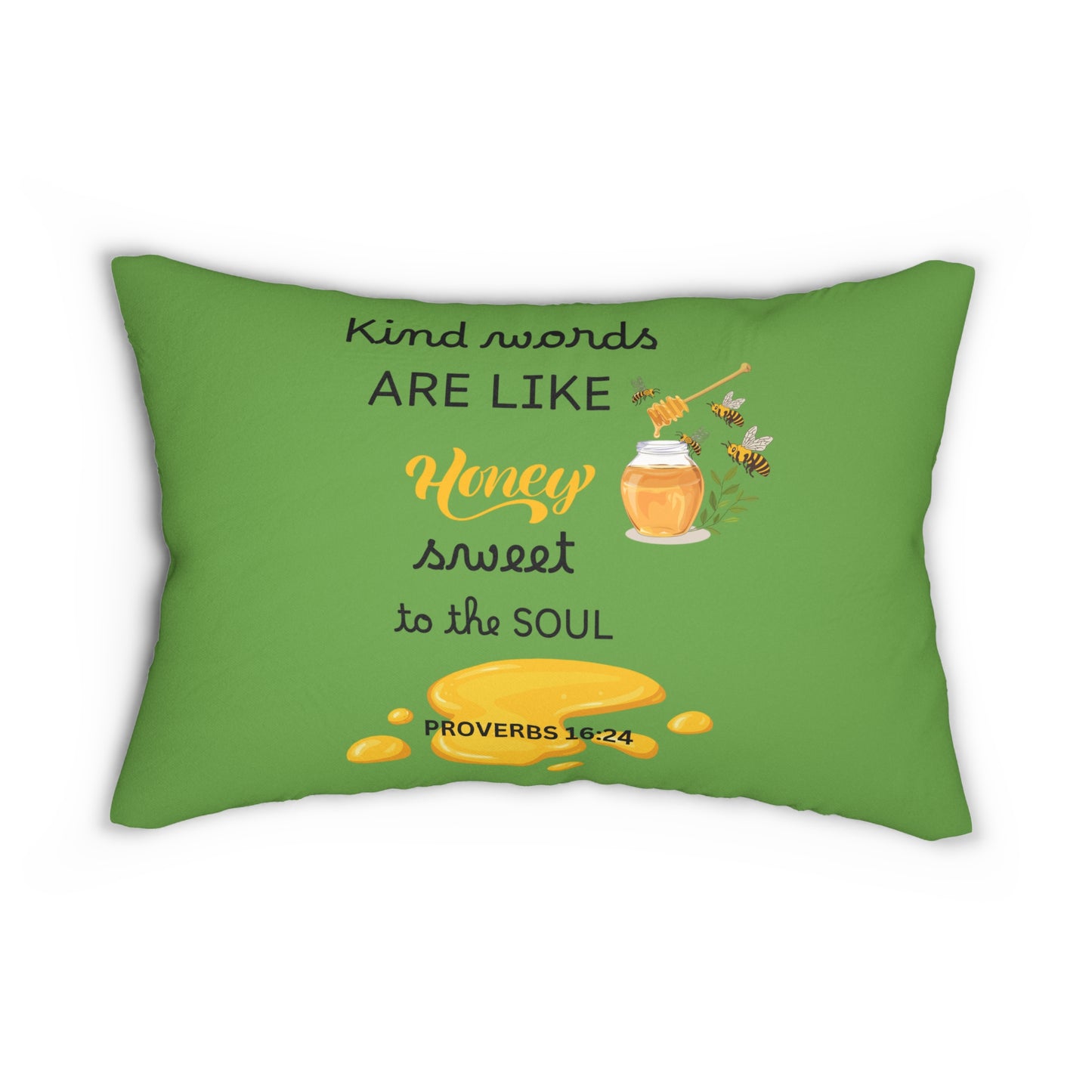 Lumbar Pillow - Kind Words Are Like Honey