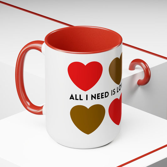 All I Need Is Love Two-Tone Coffee Mugs