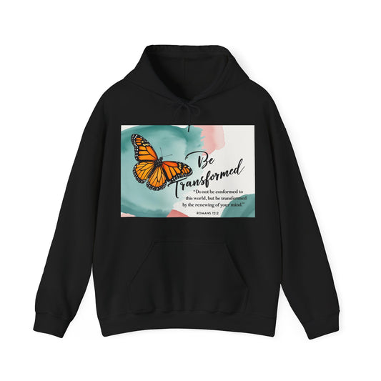 Be Transformed Butterfly Hoodie - Inspirational Unisex Sweatshirt for Comfort and Style